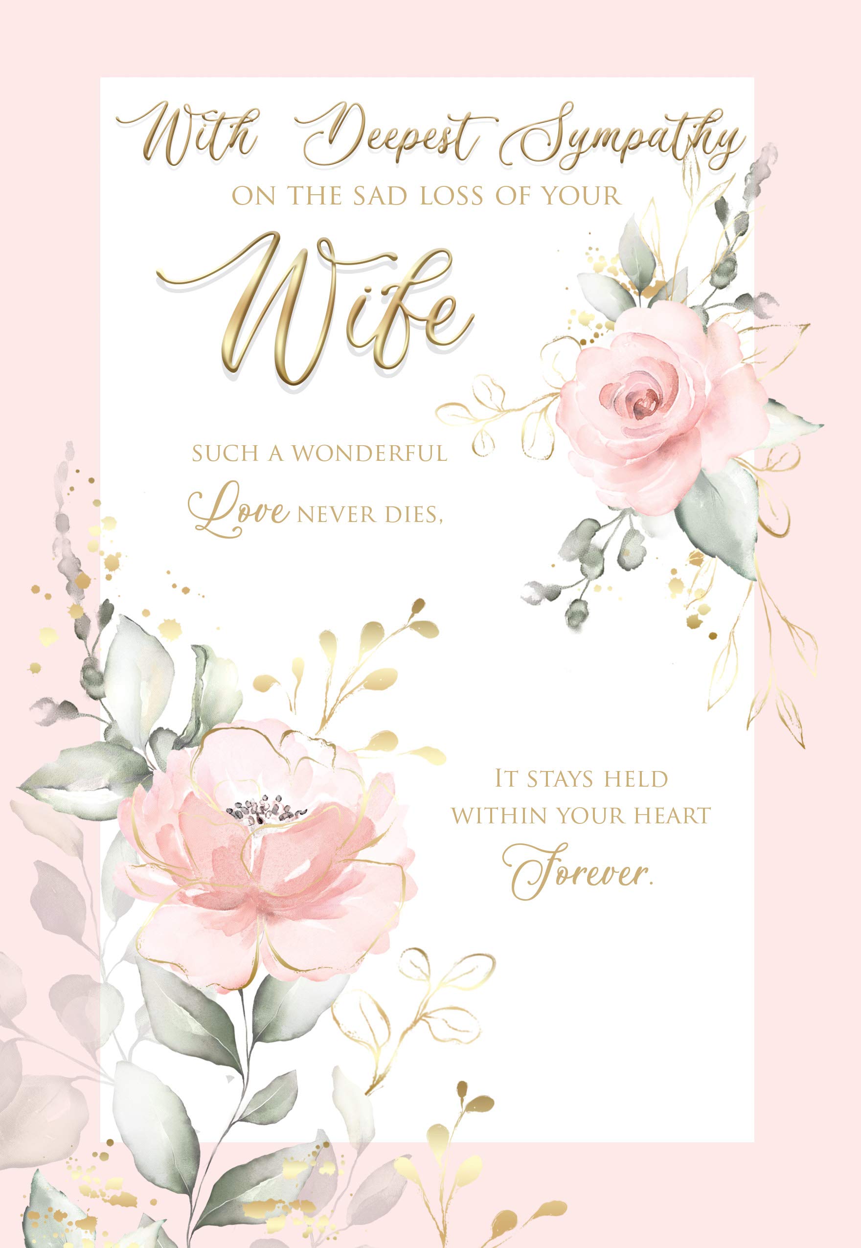 Pretty Floral on The Sad Loss of Wife Greeting Card