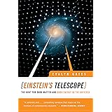 Einstein's Telescope: The Hunt for Dark Matter and Dark Energy in the Universe