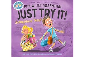 Just Try It! Someplace New!