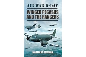 Winged Pegasus and the Rangers (Air War D-Day Book 3)