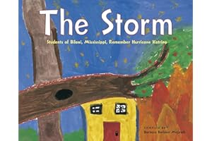 The Storm: Students of Biloxi, Mississippi, Remember Hurricane Katrina