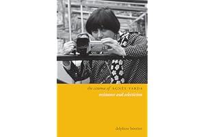 The Cinema of Agnès Varda: Resistance and Eclecticism (Directors' Cuts)