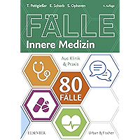 80 Fälle Innere Medizin: Aus Klinik und Praxis (German Edition) book cover 80 Fälle Innere Medizin: Aus Klinik und Praxis (German Edition) book cover