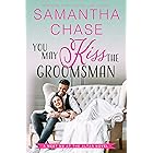 You May Kiss the Groomsman (Meet Me at the Altar Book 3)