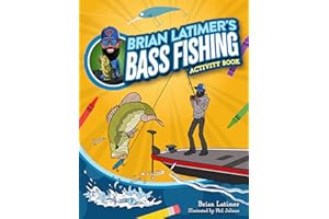 Brian Latimer's Bass Fishing Activity Book