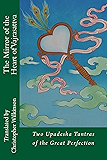 The Mirror of the Heart of Vajrasattva: Two Upadesha Tantras of the Great Perfection