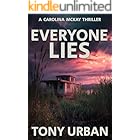 Everyone Lies (Carolina McKay Crime Thriller Book 8)