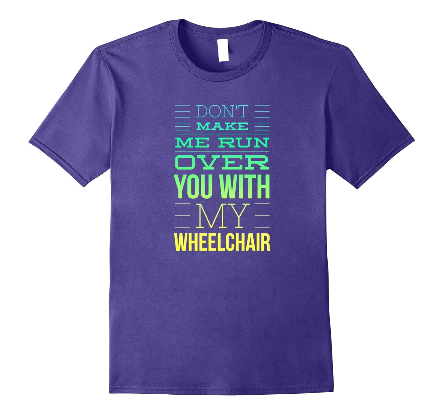 Wheelchair t shirt funny-ANZ