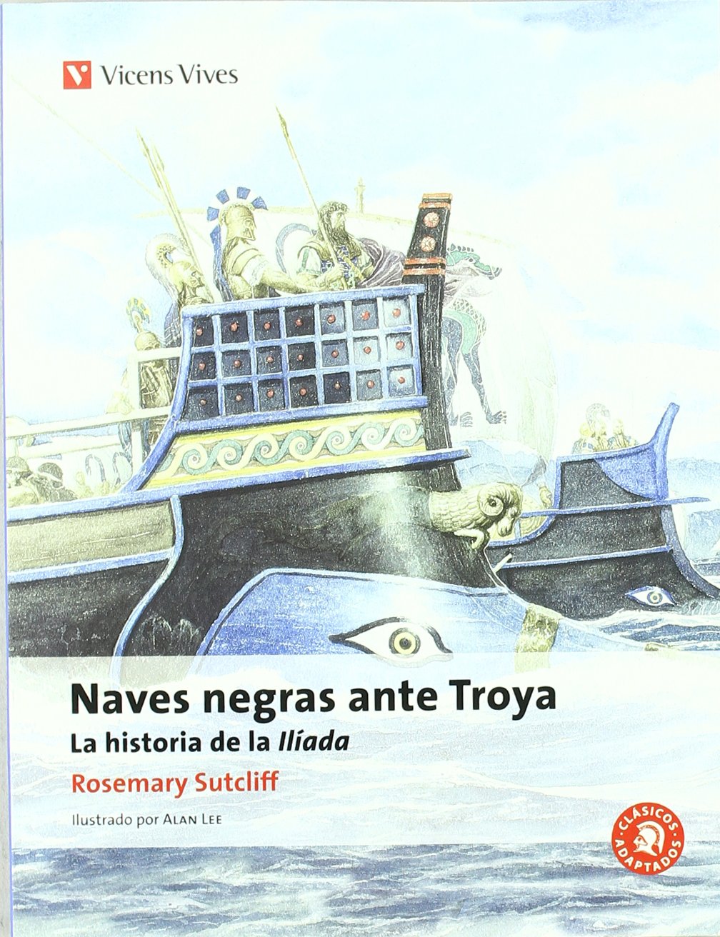 Portada de Naves Negras Ante Troya N/c (Clásicos Adaptados) - 9788431648893