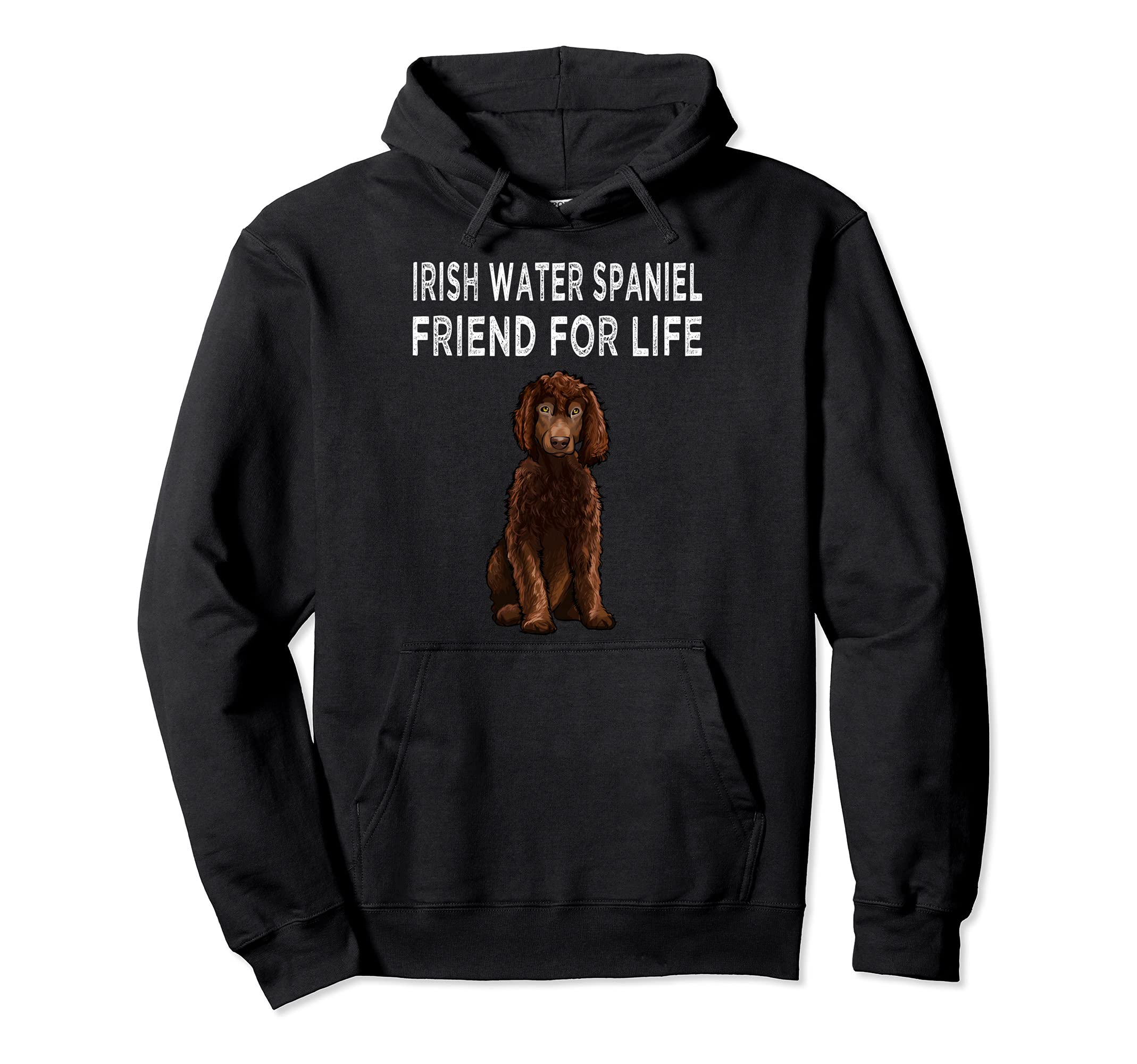 Irish Water Spaniel Friend For Life Dog Friendship Pullover Hoodie