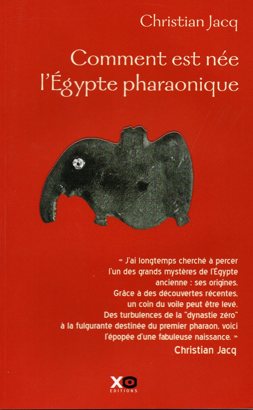 Comment est née l'Egypte pharaonique