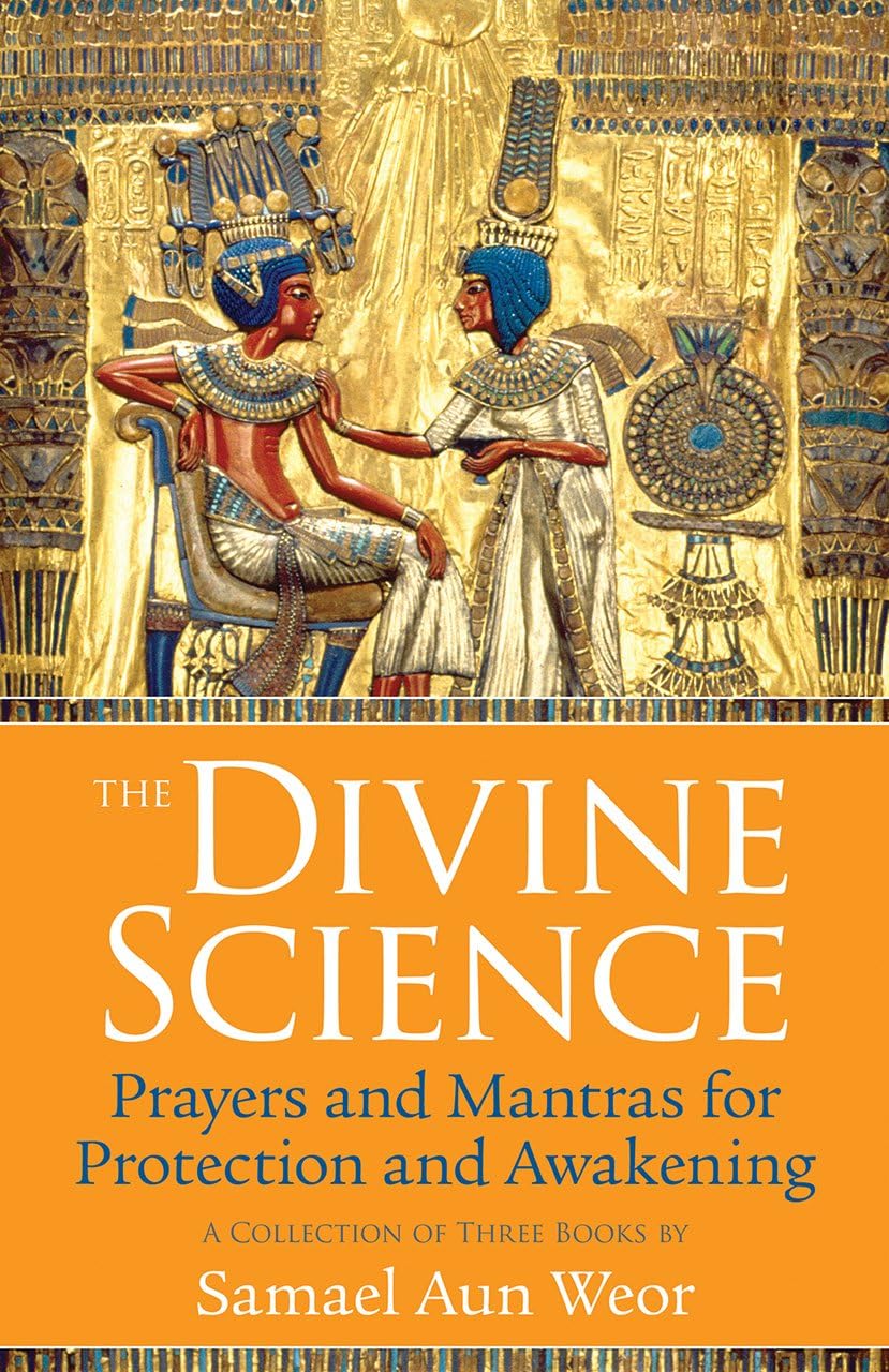 The Divine Science: Eternal Techniques of Authentic Mysticism