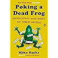 Poking a Dead Frog: Conversations with Today’s Top Comedy Writers