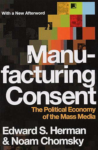 Download Manufacturing Consent: The Political Economy of the Mass Media (English Edition) PDF
