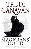 The Magicians' Guild: Book 1 of the Black Magician (Black Magician Trilogy)