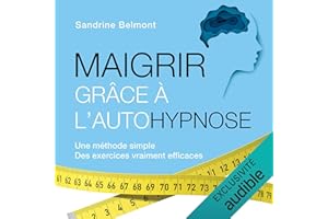 Maigrir grâce à l'autohypnose