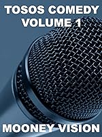 Toso's Comedy Volume 1: Stand Up Comedy Special With Top Comedians.