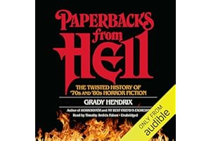Paperbacks from Hell: The Twisted History of ’70s and ’80s Horror Fiction