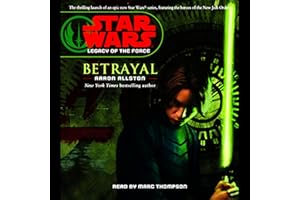 Star Wars: Legacy of the Force: Betrayal: Book 1