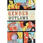 Gender Outlaws: The Next Generation