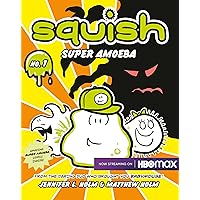 Squish #1: Super Amoeba