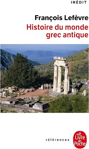 Download Histoire du monde grec antique PDF