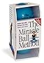 The Miracle Ball Method: Relieve Your Pain, Reshape Your Body, Reduce Your Stress [2 Miracle Balls Included]