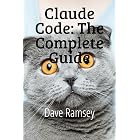 Claude Code: The Complete Guide