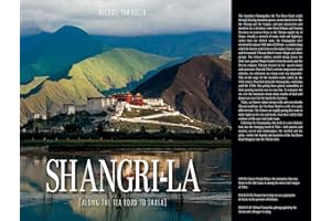 Shangri-La: Along the Tea Road to Lhasa