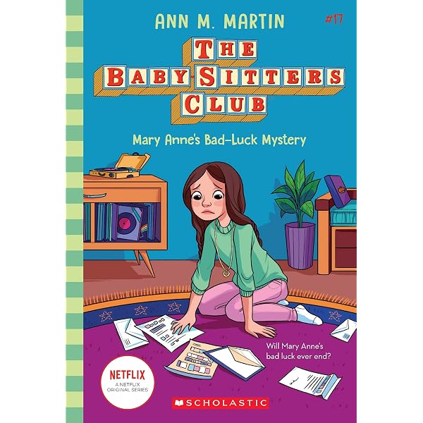 Mary Anne's Bad Luck Mystery (The Baby-Sitters Club #17) (17
