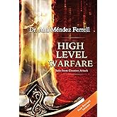 High Level Warfare, Safe from Counter Attack