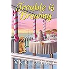 Trouble Is Brewing (Tea by the Sea Mysteries Book 5)