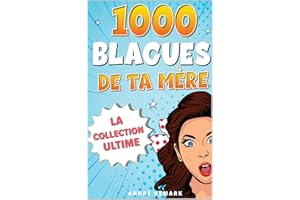 1000 blagues de ta mère (French Edition)
