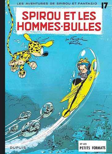 Download Spirou et Fantasio, tome 17 : Spirou et les hommes-bulles PDF