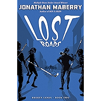 Lost Roads (Broken Lands Book 2) book cover