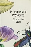 Ontogeny and Phylogeny