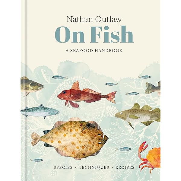 Seafood Handbook: The Comprehensive Guide to Sourcing, Buying and