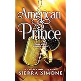 American Prince: A Steamy MMF Political Romance (New Camelot, 2)