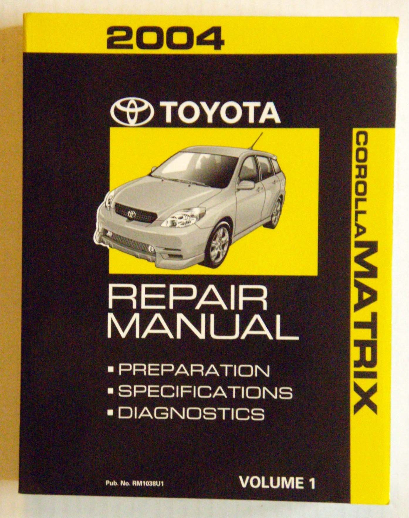 2004 Toyota Repair Manual Corolla And Matrix Vol 1 Preparation Specifications Diagnostics Toyota Motor Corporation Amazon Com Books