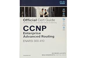 CCNP Enterprise Advanced Routing ENARSI 300-410 Official Cert Guide