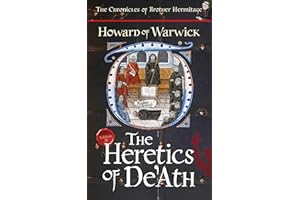The Heretics of De'Ath (The Chronicles of Brother Hermitage Book 1)