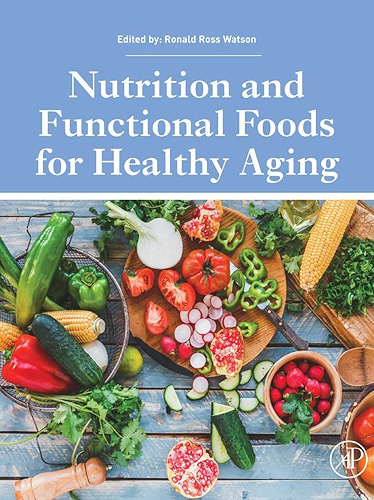 Download Nutrition and Functional Foods for Healthy Aging (English Edition) PDF