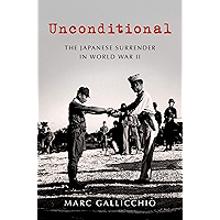 Unconditional: The Japanese Surrender in World War II (Pivotal Moments in American History) book cover