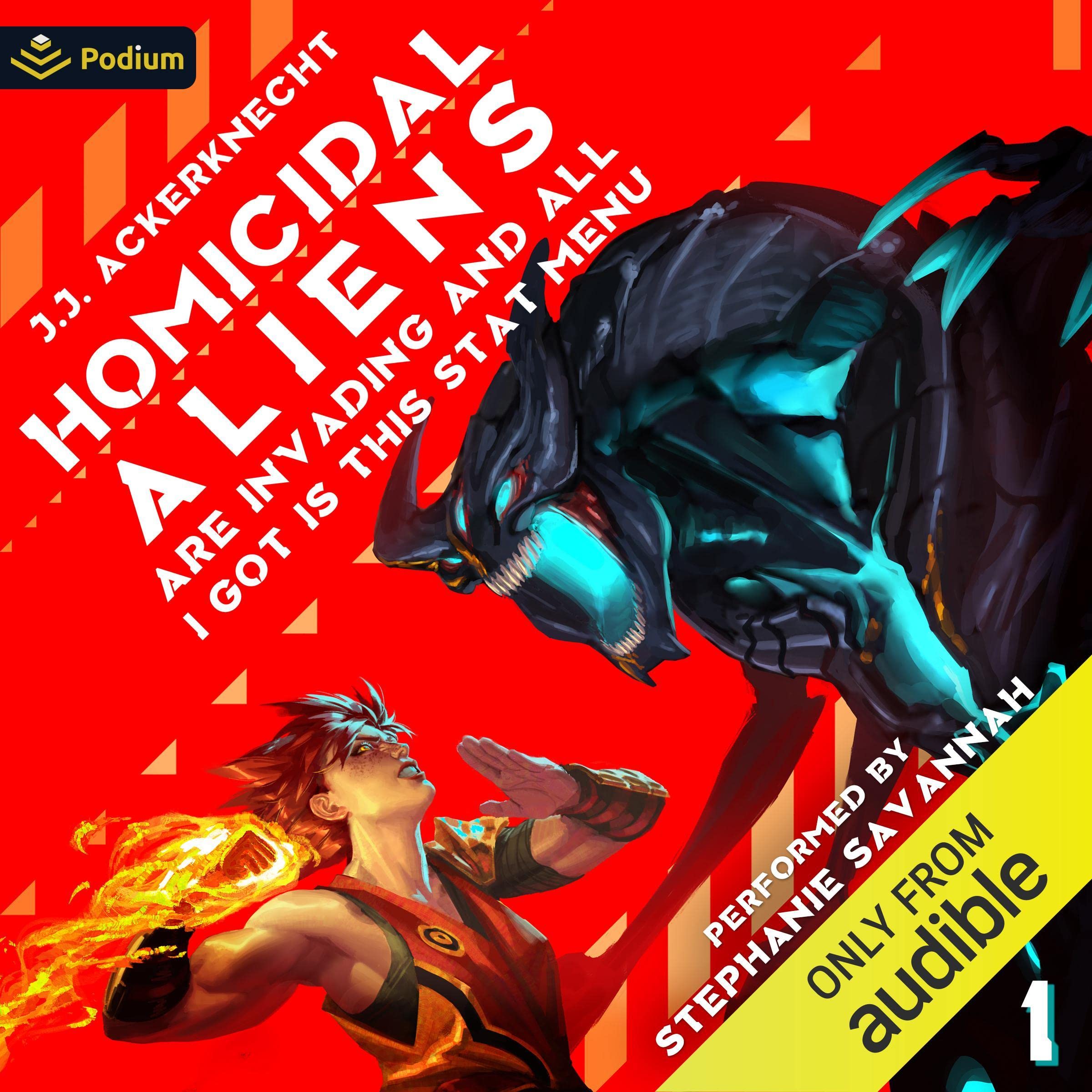 Homicidal Aliens Are Invading and All I Got Is This Stat Menu: All I Got Is This Stat Menu, Book 1 Image