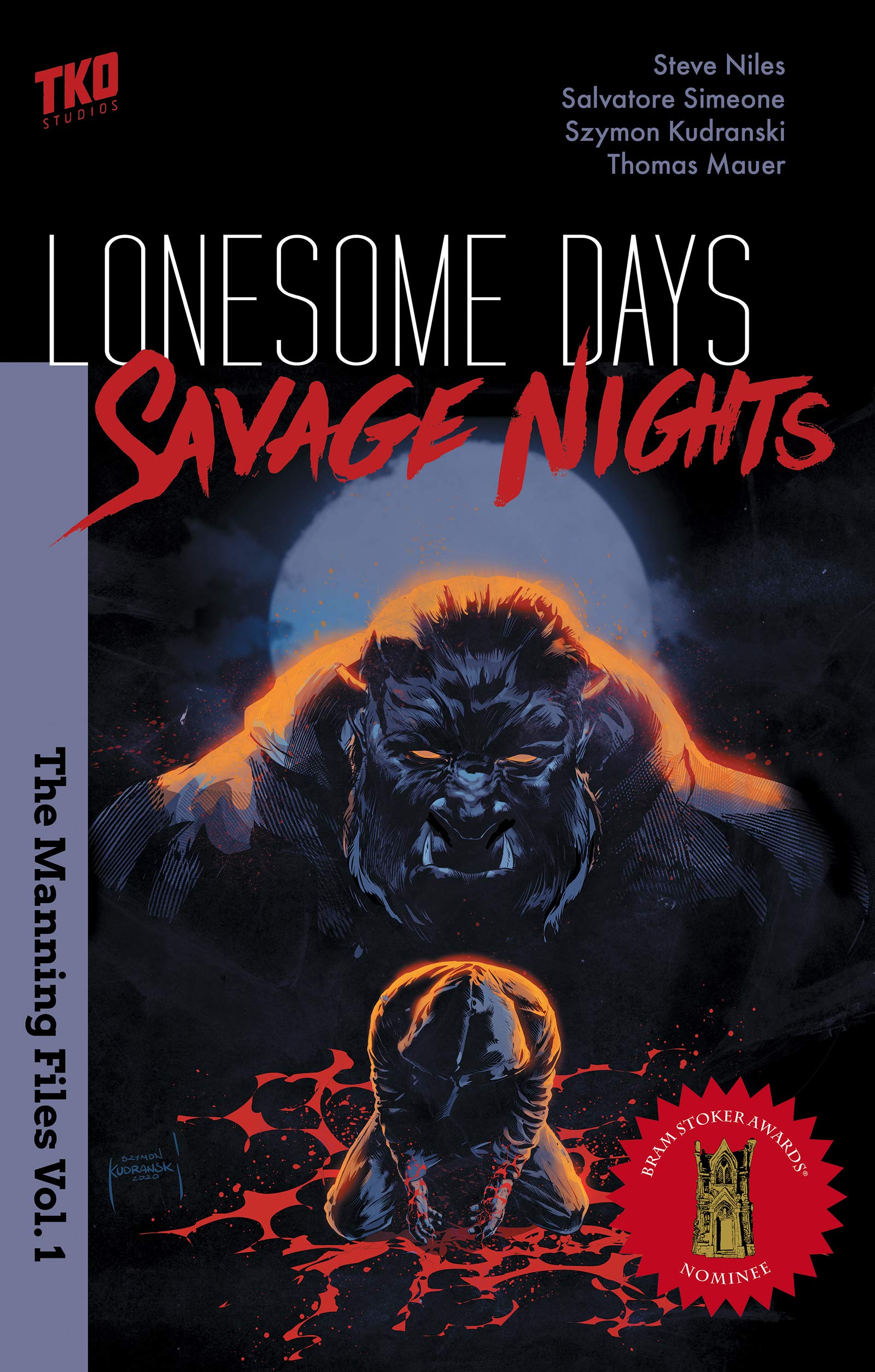 Amazon Com Lonesome Days Savage Nights Simeone Salvatore Niles Steve Kudranski Szymon Mauer Thomas Books