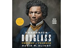 Frederick Douglass: Prophet of Freedom