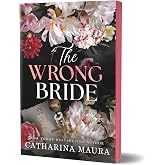 The Wrong Bride (Deluxe Edition) (The Windsors, 1)