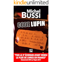 Code Lupin: Le premier roman de Michel Bussi (French Edition) book cover