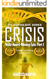 CRISIS: Convulsive Part 1