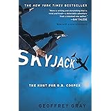 Skyjack: The Hunt for D. B. Cooper